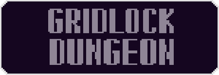GRIDLOCK DUNGEON 作品ページへ